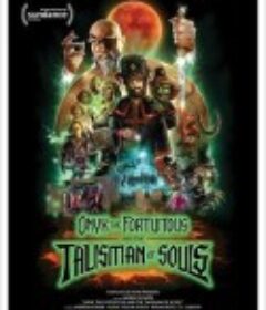 幸运欧尼克斯和灵魂护身符 Onyx the Fortuitous and the Talisman of Souls            (2023)