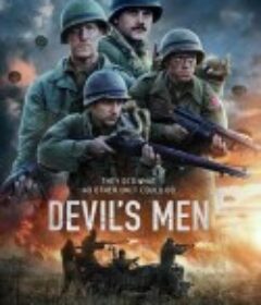 恶魔士兵 Devil's Men            (2023)