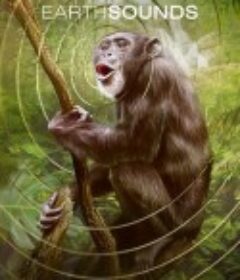 地球之声 Earthsounds            (2024)