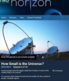 BBC 地平线: 宇宙何其小 Horizon: How Small Is the Universe?            (2012)
