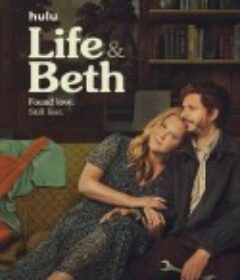 生活与贝丝 第二季 Life & Beth Season 2            (2024)