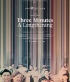 三分钟——超展开 Three Minutes: A Lengthening            (2021)