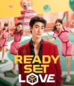 脱单大作战 Ready, Set, Love            (2024)