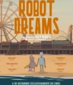 机器人之梦 Robot Dreams            (2023)