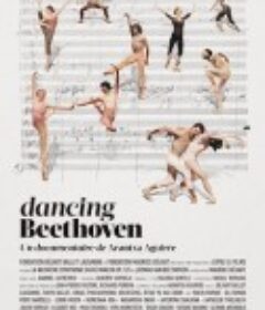 伴随贝多芬起舞 Dancing Beethoven            (2017)