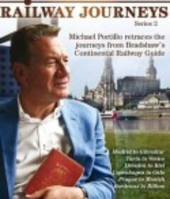 欧洲铁路之旅 第二季 Great Continental Railway Journeys Season 2            (2013)