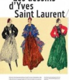伊夫圣罗兰的手稿 Les dessins d'Yves Saint Laurent            (2017)