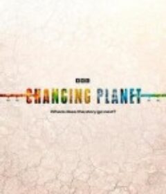 Our Changing Planet Season 1            (2022)