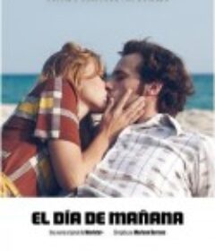 明天过后 El día de mañana            (2018)