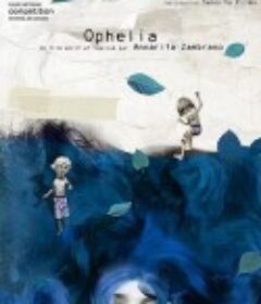 奥菲莉娅 Ophelia            (2013)