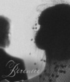 贝蕾妮丝 Bérénice            (1983)