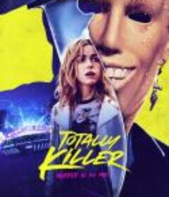 绝对杀手 Totally Killer            (2023)