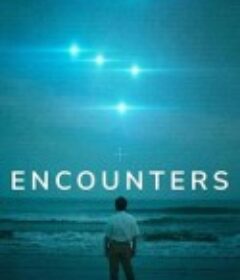 邂逅UFO Encounters            (2023)