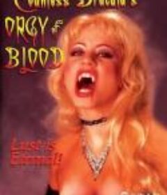 德古拉伯爵夫人的血腥纵欲 Countess Dracula's Orgy of Blood            (2004)