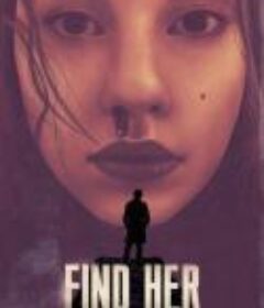 找到她 Find Her            (2022)
