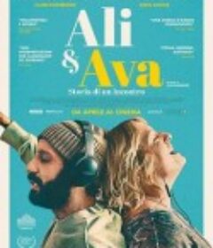 阿里与艾娃 Ali &amp; Ava            (2021)