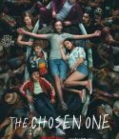 天选之人 The Chosen One            (2023)