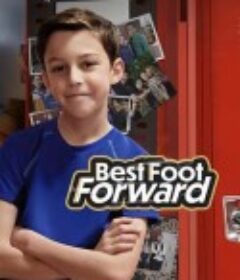 大步向前走 Best Foot Forward            (2022)