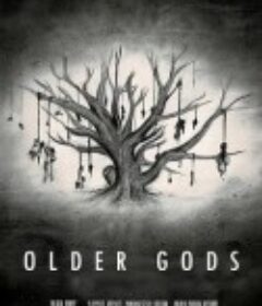 旧神 Older Gods            (2023)
