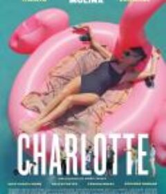 过气大明星 Charlotte            (2021)