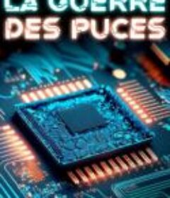 芯片战争 La guerre des puces            (2023)