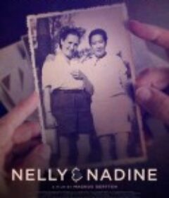 妮莉和讷亭 Nelly &amp; Nadine            (2022)