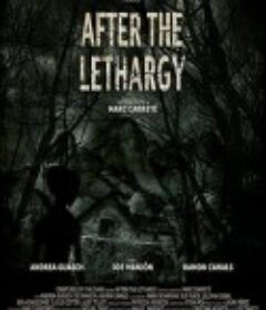 外星人入侵 After the Lethargy            (2018)