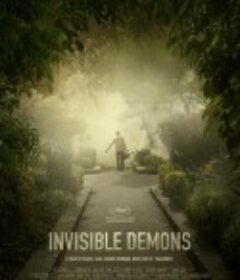 恶魔遁形 Invisible Demons            (2021)