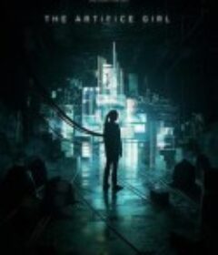 机巧女孩 The Artifice Girl            (2022)