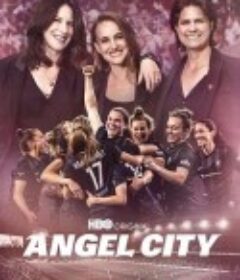 天使之城 Angel City            (2023)