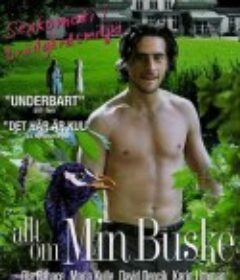 灌木丛里我干的那些 All About My Bush            (2007)