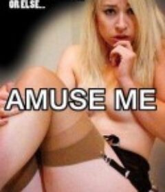 让我潮喷 Amuse Me (2013)            (2013)