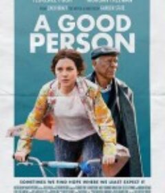 一个好人 A Good Person            (2023)