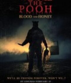 小熊维尼：血染蜂蜜 Winnie the Pooh: Blood and Honey (2023)