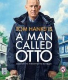 生无可恋的奥托 A Man Called Otto            (2022)
