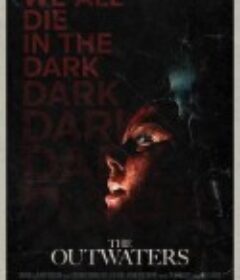 异水 The Outwaters            (2021)