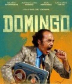 星期天的多明哥 Domingo            (2020)