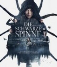 黑蜘蛛 Die Schwarze Spinne            (2022)