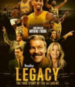 传奇球队：洛杉矶湖人队实录 Legacy: The True Story of the LA Lakers            (2022)