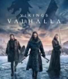 维京传奇：英灵神殿 第二季 Vikings: Valhalla Season 2            (2023)