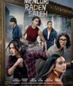 偷走拉登·萨利赫 Mencuri Raden Saleh            (2022)