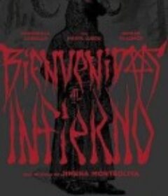 欢迎来到地狱 Bienvenidos al infierno            (2021)