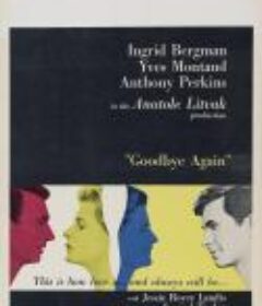 何日君再来 Goodbye Again            (1961)