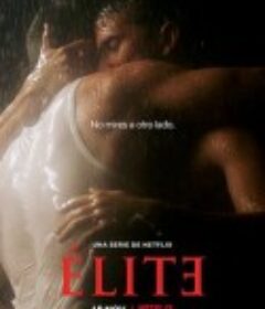 名校风暴 第六季 Élite Season 6            (2022)