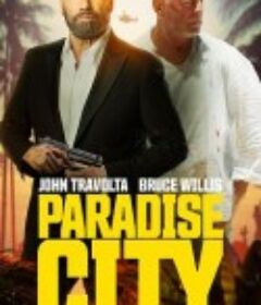 天堂城 Paradise City            (2022)