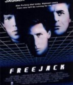 雷霆穿梭人 Freejack            (1992)
