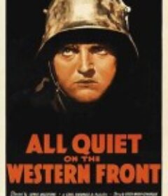 西线无战事 All Quiet on the Western Front            (1930)