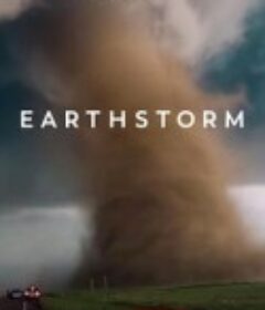 地球风暴 Earthstorm            (2022)
