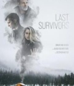 最后幸存者 Last Survivors            (2022)