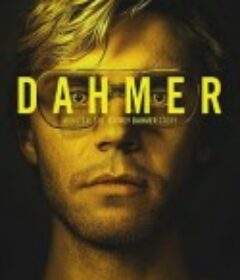 怪物：杰夫瑞·达莫的故事 第一季 DAHMER - Monster: The Jeffrey Dahmer Story Season 1            (2022)